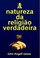 Cover of: A Natureza da Religião Verdadeira