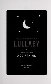 Cover of: Robert B. Parker's lullaby by Ace Atkins