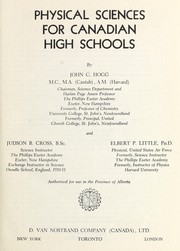 Cover of: Physical sciences for Canadian high schools by John Clarence Hogg