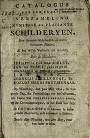 Cover of: Catalogus van eene fraaij verzameling kunstige en plaisante schilderyen: door beroemde Nederlandsche en andere voornaame meesters : al het welke verkocht zal worden