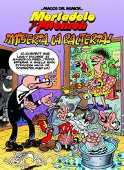 Cover of: Miseria, la baceteria: Magos del humor. Mortadelo y Filemón, 172