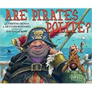 Are Pirates Polite? by Demas, Corinne & Roehrig, Artemis