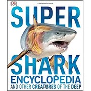 Cover of: Duper Shark Encyclopedia and Other Creatures of the Deep