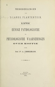 Cover of: Eenige pathologische en physiologische waarnemingen over koffie