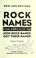 Cover of: Rock names