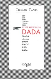 Cover of: Siete Manifiestos Dada by Tristan Tzara