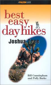 Cover of: Best Easy Day Hikes Joshua Tree by Bill Cunningham