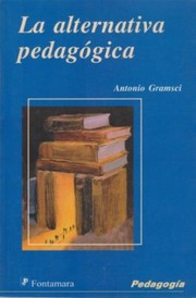Cover of: La alternativa pedagógica