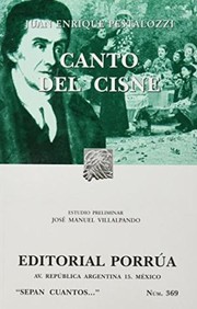 Cover of: Canto del cisne by Johann Heinrich Pestalozzi