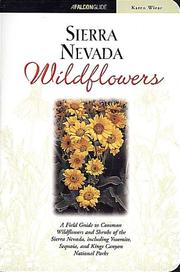 Cover of: Sierra Nevada Wildflowers