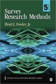 Survey Research Methods by Floyd J. Fowler