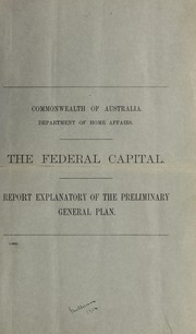 The federal capital by Australia. Dept. of Home Affairs.