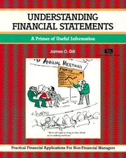 Cover of: Understanding financial statements by James O. Gill