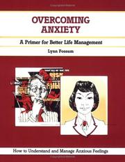 Cover of: Overcoming Anxiety (50-Minute Book) by Fossum