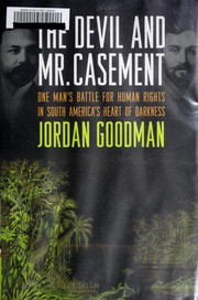 Cover of: The devil and Mr. Casement by Jordan Goodman
