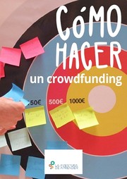 Cómo hacer un crowdfunding by ColaBoraBora