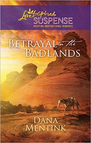 Cover of: Betrayal in the Badlands