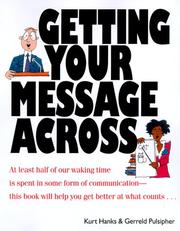Cover of: Getting your message across