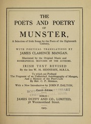 Cover of: The poets and poetry of Munster: a selection of Irish songs by the poets of the last century