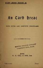 Cover of: An tarḃ breac: with notes and complete vocabulary