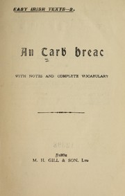 Cover of: An tarḃ breac: with notes and complete vocabulary