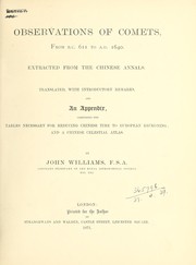 Observations of comets, from B.C. 611 to A.D. 1640 by John Williams