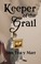 Cover of: Keeper of the Grail