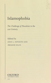 Cover of: Islamophobia: the challenge of pluralism in the 21st century