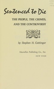 Cover of: Sentenced to die | Stephen H. Gettinger