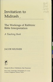 Cover of: Invitation to Midrash: the workings of Rabbinic Bible interpretation : a teaching book