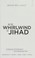 Cover of: In the whirlwind of jihad