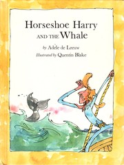 Cover of: Horseshoe Harry and the Whale by Adèle De Leeuw