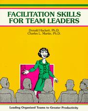 Cover of: Facilitation skills for team leaders