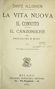 Cover of: La vita nuova ; Il convito ; Il canzoniere