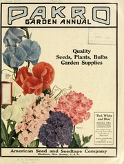 Cover of: Pakro garden annual: quality seeds, plants, bulbs, garden supplies