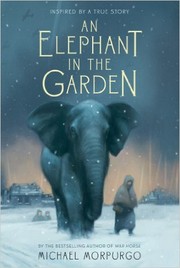 An Elephant in the Garden by Michael Morpurgo, Simon Reade