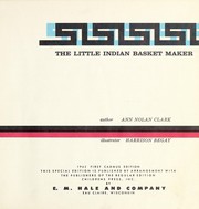 Cover of: The little Indian basket maker by Ann Nolan Clark