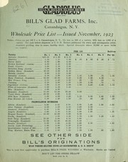 Cover of: Wholesale price list issued in November, 1923 by Bill's Glad Farms, Inc