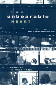 Cover of: The Unbearable Heart by Kimiko Hahn