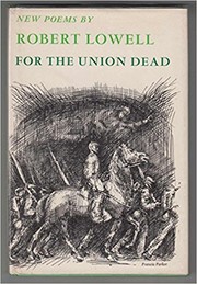 Cover of: For the Union dead. by Robert Lowell