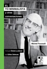 Cover of: El yo minimalista y otras conservaciones.