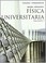 Cover of: Física universitaria