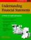 Cover of: Understanding financial statements