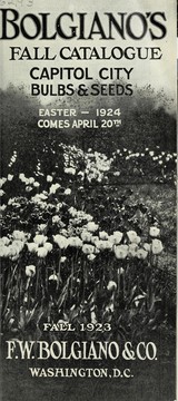 Cover of: Bolgiano's fall catalogue: Capitol city bulbs and seeds, fall 1923