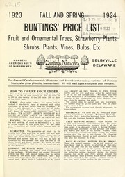 Cover of: 1923 Fall and spring 1924: Buntings' price list [of] fruit and ornamental trees, strawberry plants, shrubs, plants, vines, bulbs, etc