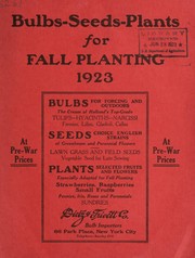 Cover of: Bulbs, seeds, plants for fall planting at pre-war prices: 1923