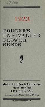 Cover of: 1923 unrivalled flower seeds by John Bodger & Sons Co