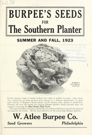 Cover of: Burpee's seeds for the southern planter by W. Atlee Burpee Company