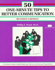 Cover of: 50 one-minute tips for better communication, revised by Phillip E. Bozek, Phillip E. Bozek