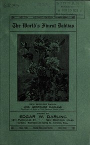 Cover of: The world's finest dahlias: new seedling dahlia